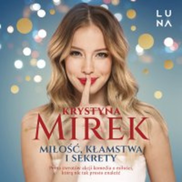 Miłość, kłamstwa i sekrety - Audiobook mp3