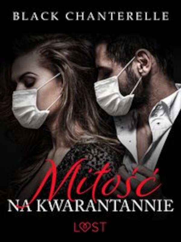 Miłość na kwarantannie â opowiadanie erotyczne - mobi, epub