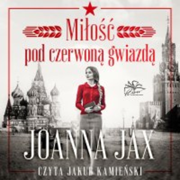 Miłość pod czerwoną gwiazdą - Audiobook mp3