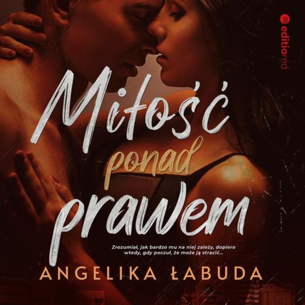 Miłość ponad prawem - Audiobook mp3