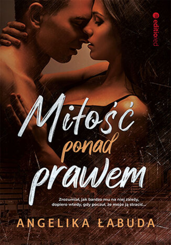 Miłość ponad prawem - mobi, epub, pdf