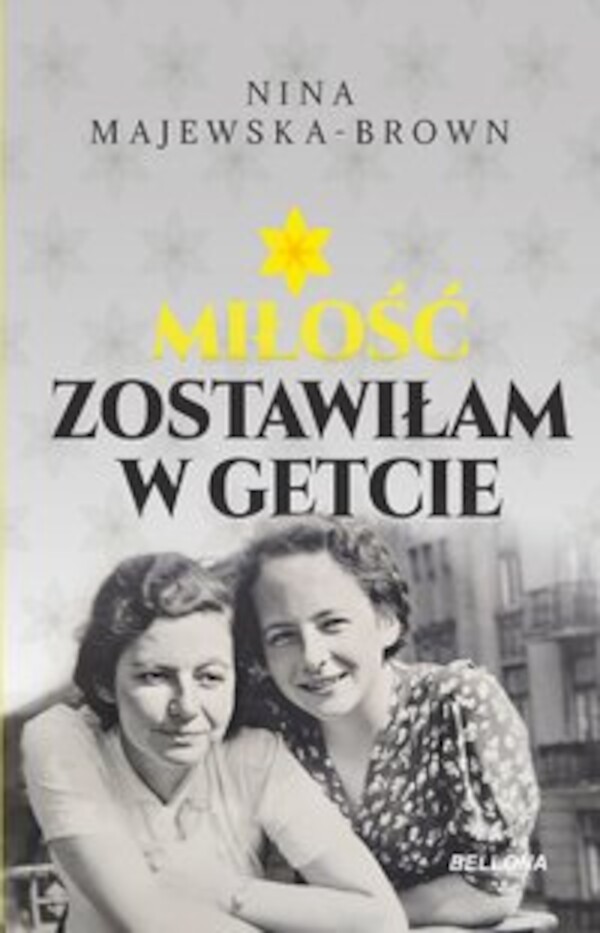 Miłość zostawiłam w getcie - mobi, epub