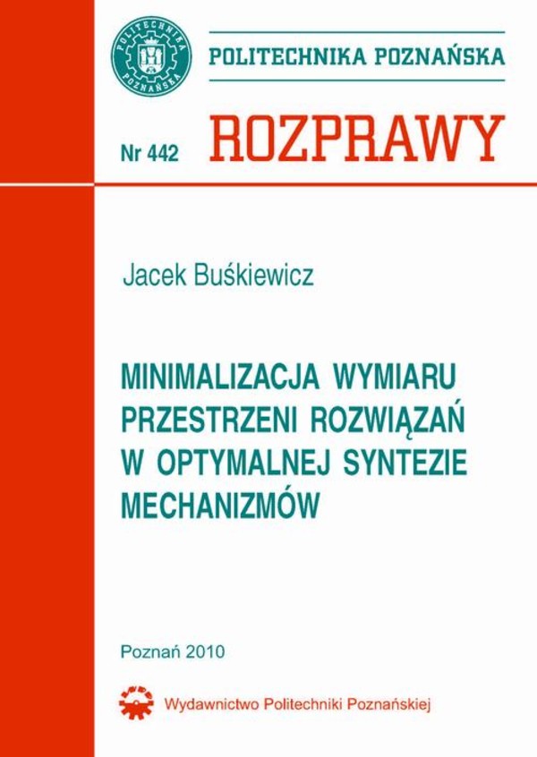 Minimalizacja wymiaru przestrzeni rozwiązań w optymalnej syntezie mechanizmów - pdf