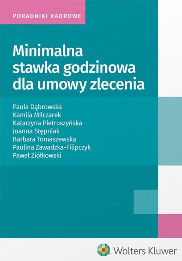 Minimalna Stawka Godzinowa Dla Umowy Zlecenia - Książka | Gandalf.com.pl