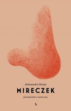 Mireczek Patoopowieść o moim ojcu - mobi, epub