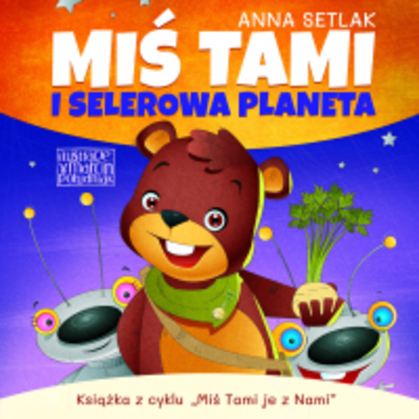 Miś Tami i selerowa planeta - Audiobook mp3