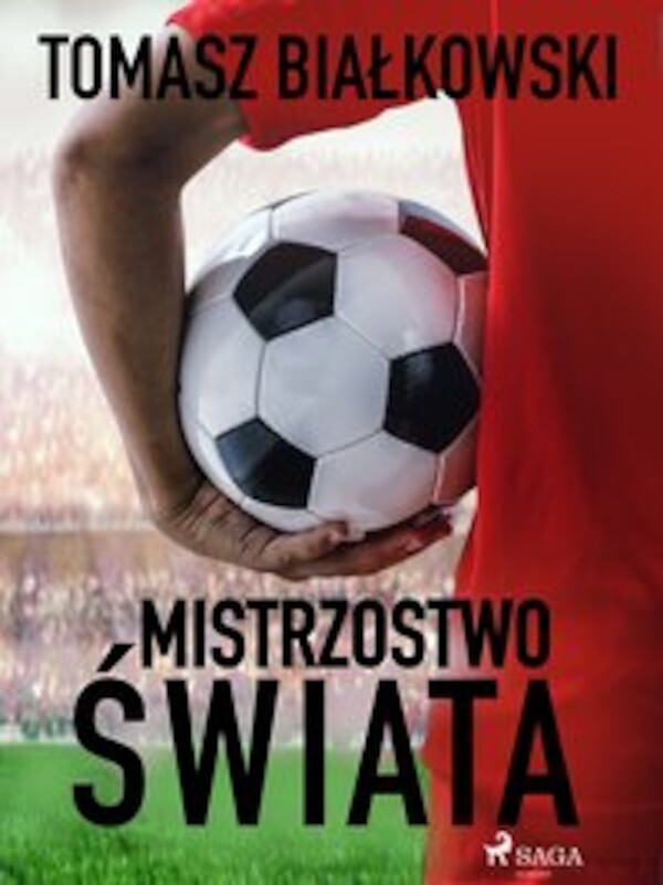 Mistrzostwo świata - mobi, epub