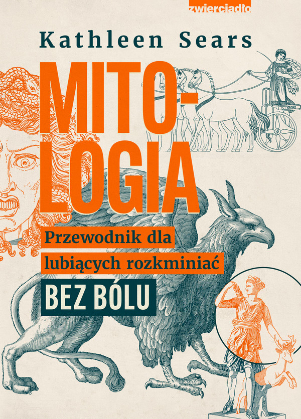 Mitologia Przewodnik dla lubiących rozkminiać bez bólu