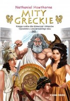 Mity greckie - mobi, epub Księga cudów dla dziewcząt i chłopców / Opowieści z zaczarowanego lasu