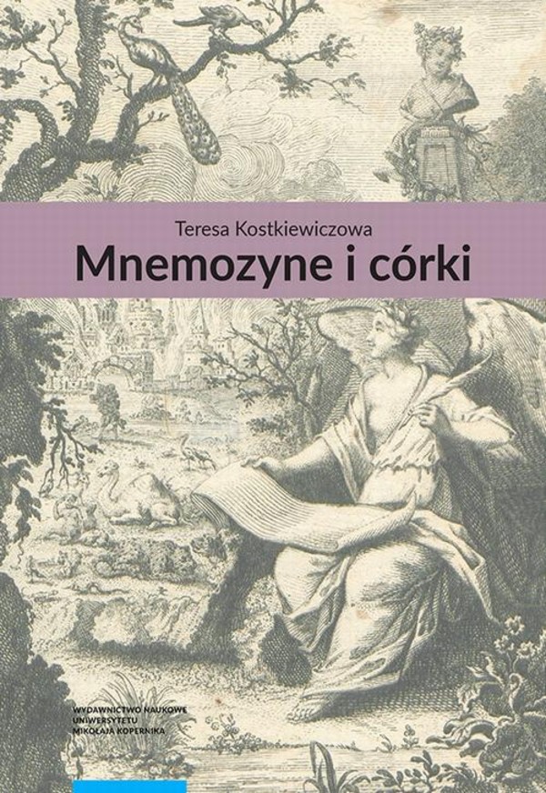 Mnemozyne i córki. Pamięć w literaturze polskiej drugiej połowy XVIII wieku - pdf