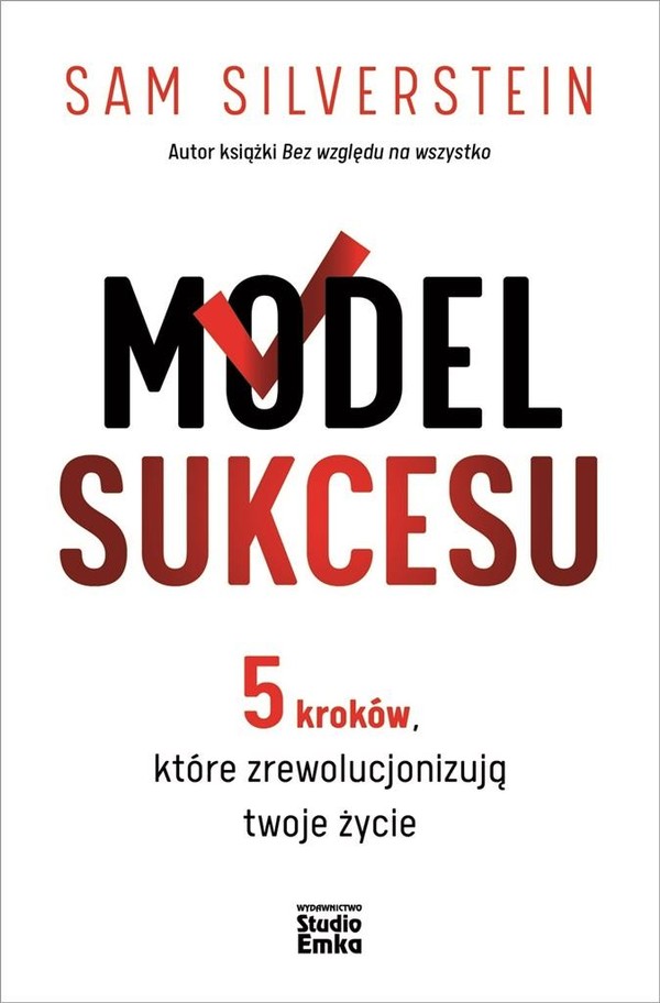 Model Sukcesu 5 kroków, które zrewolucjonizują twoje życie