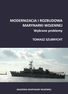 Modernizacja i rozbudowa marynarki wojennej - pdf Wybrane problemy