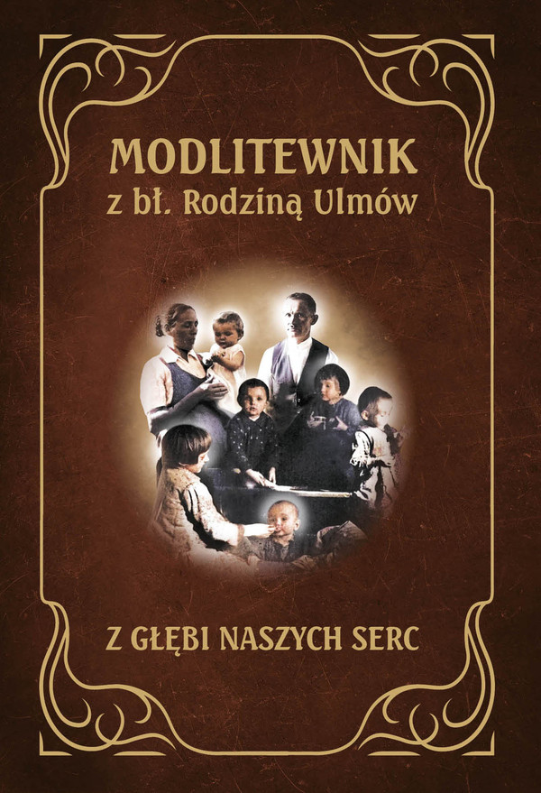 Modlitewnik z bł. rodziną Ulmów - mobi, epub, pdf