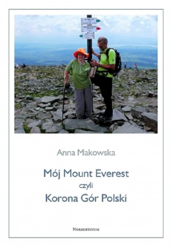 Mój Mount Everest czyli Korona Gór Polski