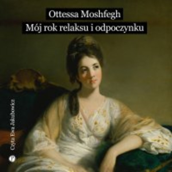 Mój rok relaksu i odpoczynku - Audiobook mp3