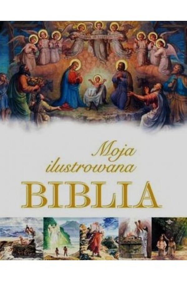 Moja ilustrowana Biblia