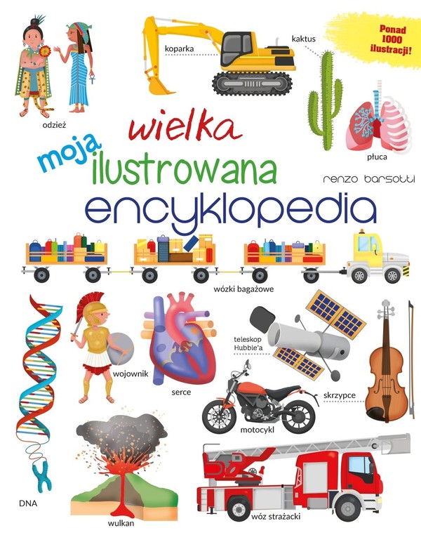 Moja wielka ilustrowana encyklopedia