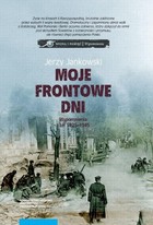 Moje frontowe dni - pdf Wspomnienia z lat 1925-1945