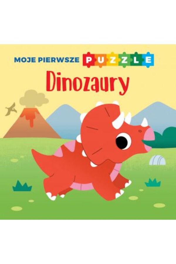 Moje pierwsze puzzle. Dinozaury