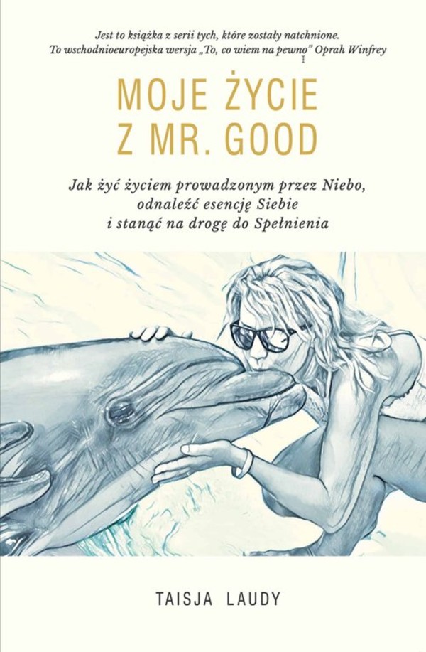 Moje Życie z Mr. Good