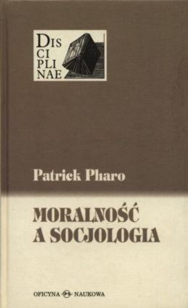 MORALNOŚĆ A SOCJOLOGIA