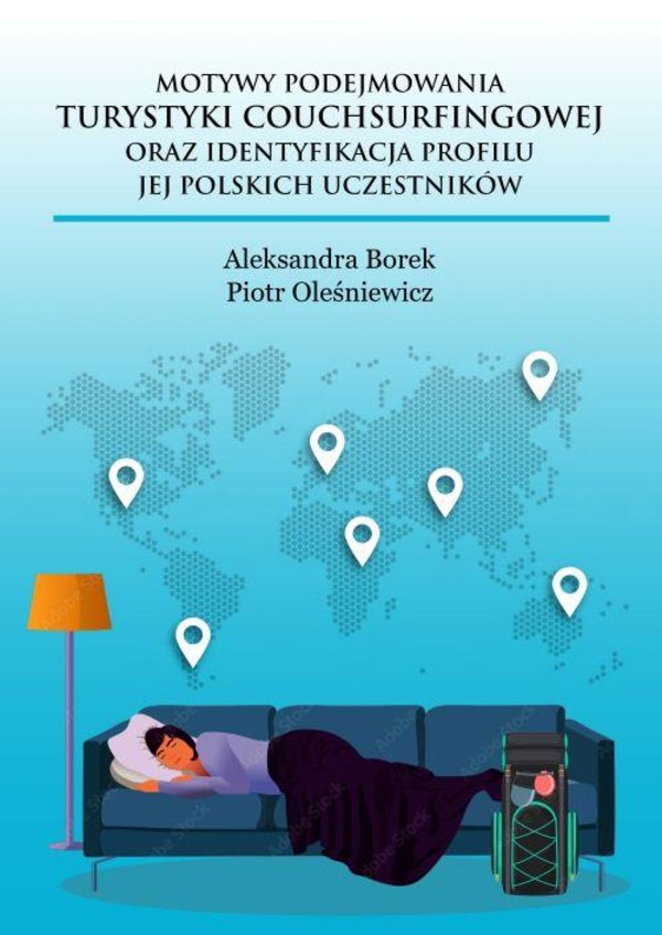 Motywy podejmowania turystyki couchsurfingowej oraz identyfikacja profilu jej polskich uczestników - pdf