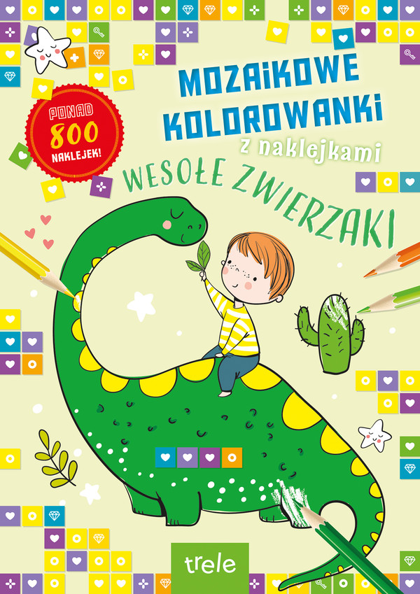 Mozaikowe kolorowanki. wesołe zwierzaki. mozaikowe kolorowanki