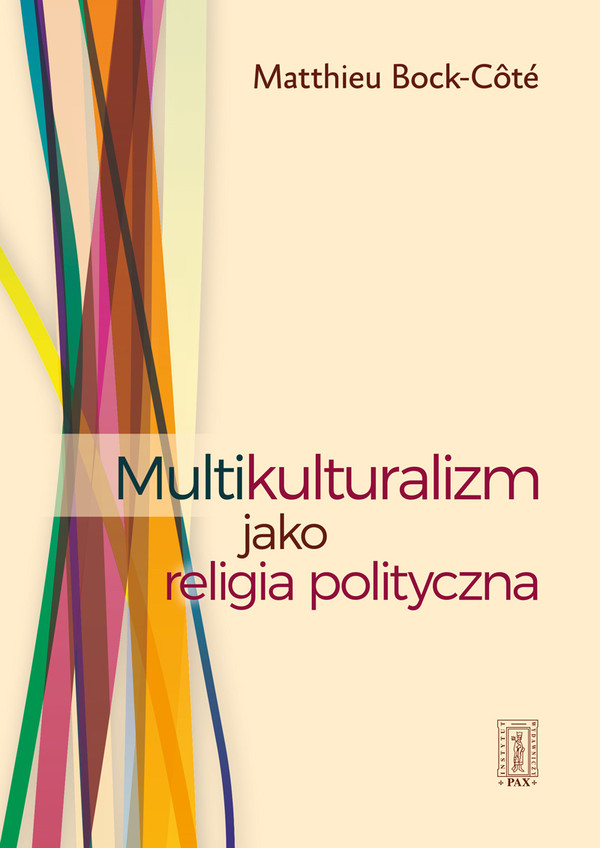 Multikulturalizm jak jako religia polityczna