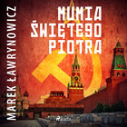 Mumia świętego Piotra - Audiobook mp3