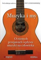 Muzyka i my - pdf O różnych przejawach wpływu muzyki na człowieka