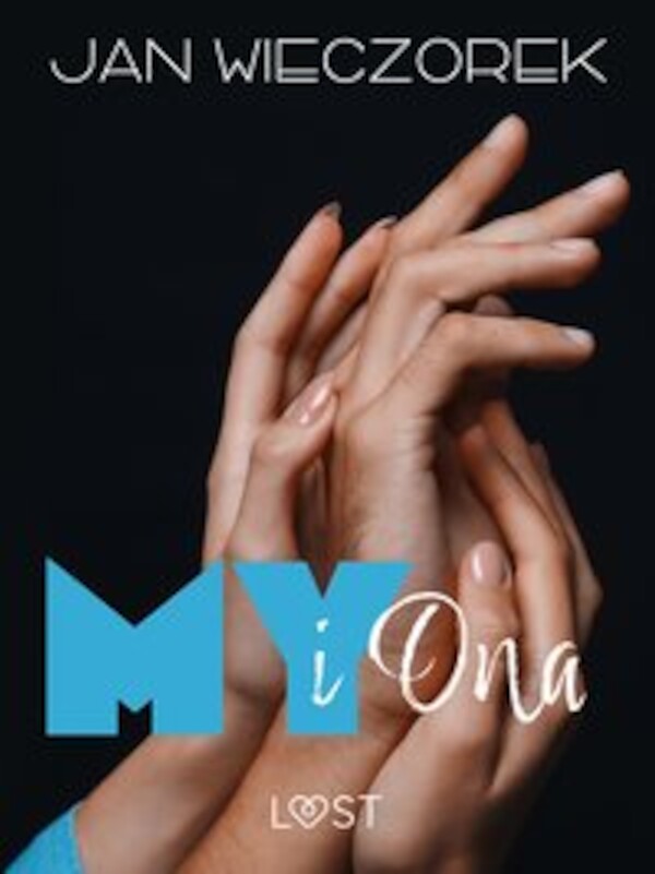 My i ona â opowiadanie poli-erotyczne - mobi, epub