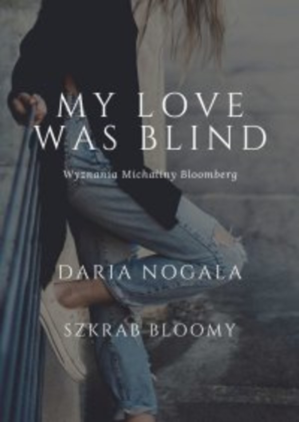 My love was blind - mobi, epub