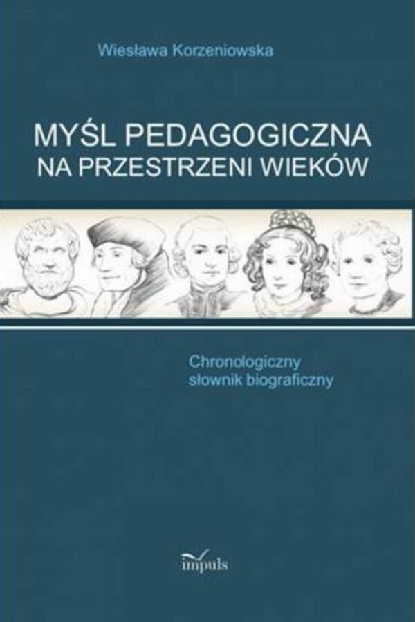 Myśl pedagogiczna na przestrzeni wieków - pdf