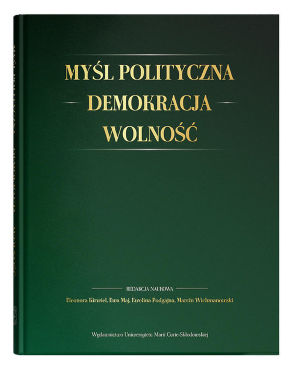 Myśl polityczna - Demokracja - Wolność.