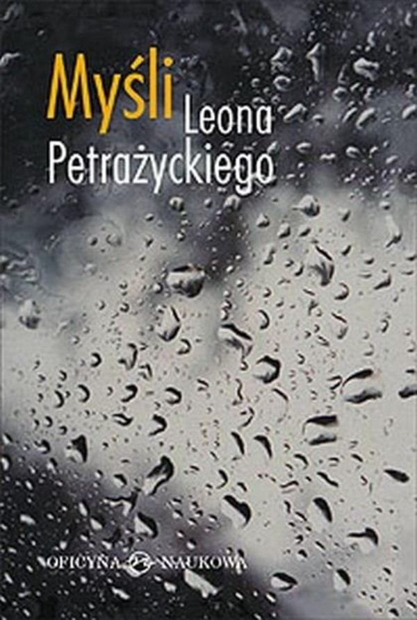 Myśli Leona Petrażnickiego