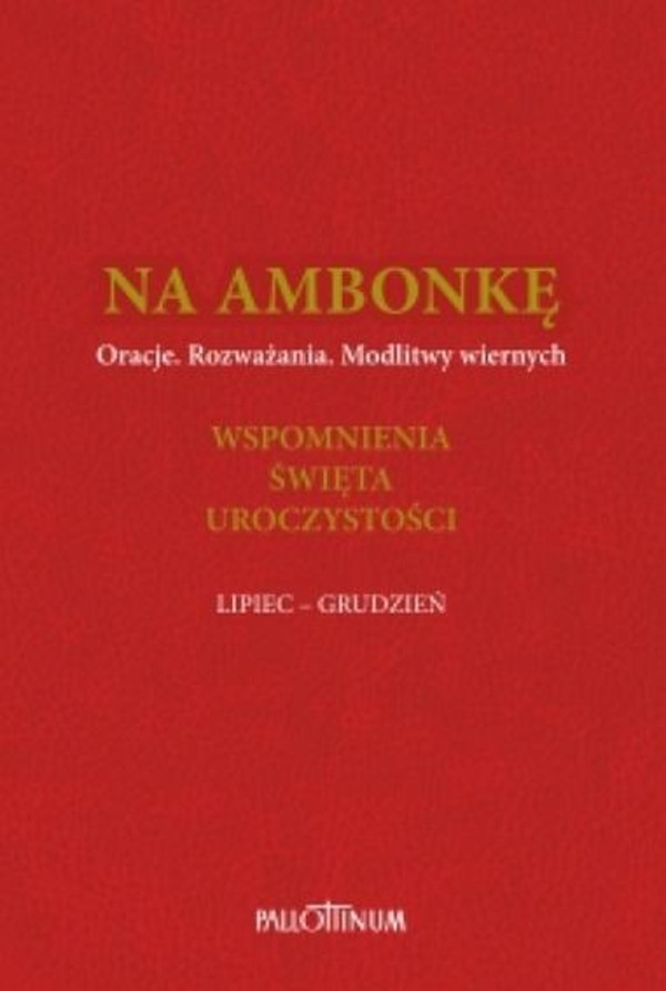 Na ambonkę lipiec-grudzień Tom 4