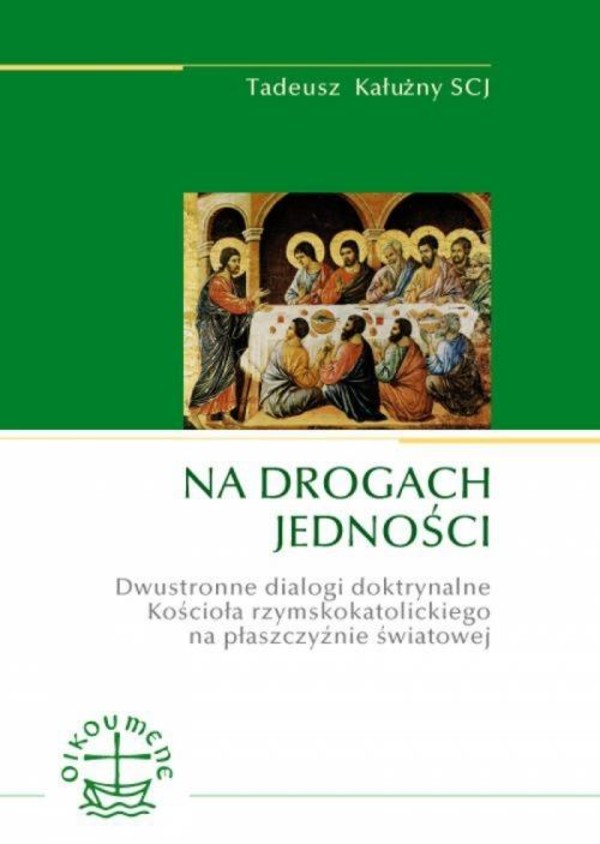 Na drogach jedności