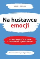 Na huśtawce emocji - mobi, epub Jak rozmawiać z bliskim z osobowością borderline?