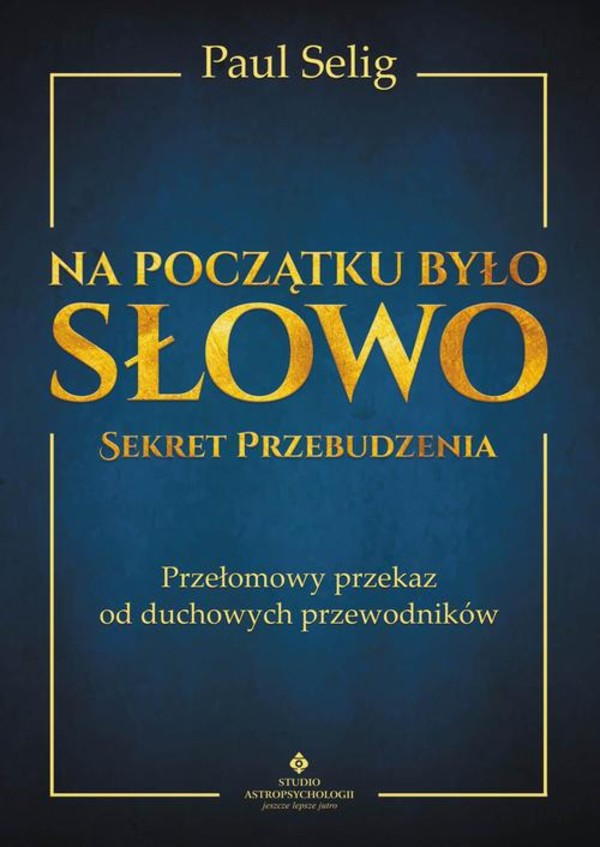 Na początku było Słowo Sekret Przebudzenia - mobi, epub, pdf