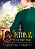 Antonia - mobi, epub Na Podlasiu Tom 1