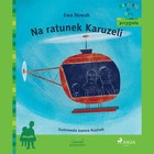 Na ratunek Karuzeli - Audiobook mp3