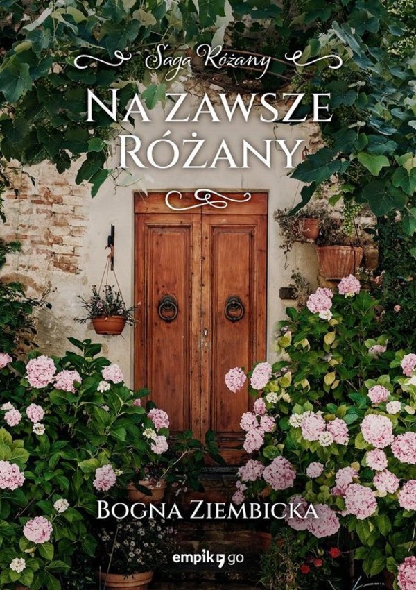 Na zawsze różany. różany. tom 5