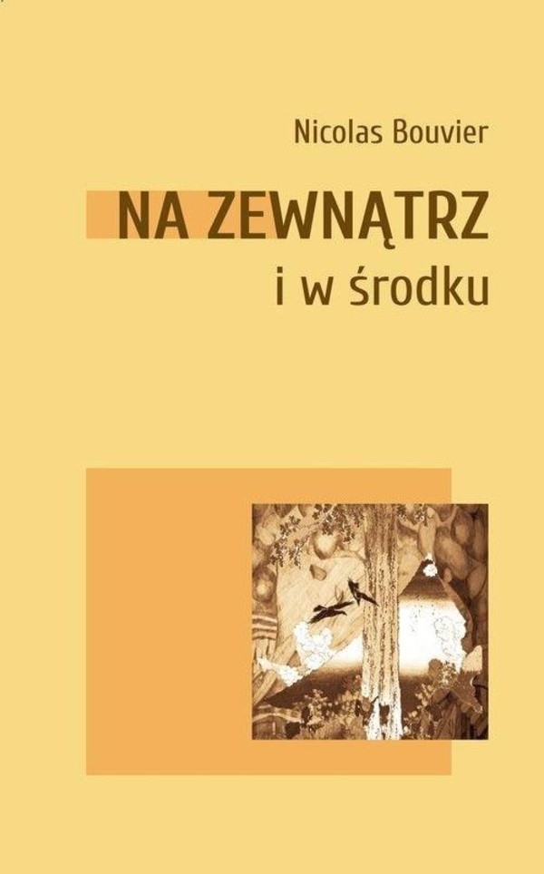 Na zewnątrz i w środku