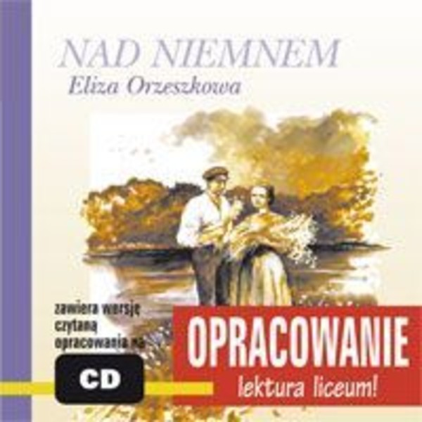 Nad Niemnem - opracowanie - Audiobook mp3