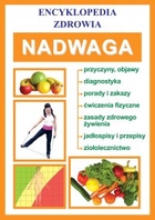 Nadwaga - pdf Encyklopedia zdrowia