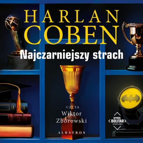 NAJCZARNIEJSZY STRACH. Myron Bolitar - Audiobook mp3