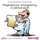 Najlepsze anegdoty o aktorach - Audiobook mp3