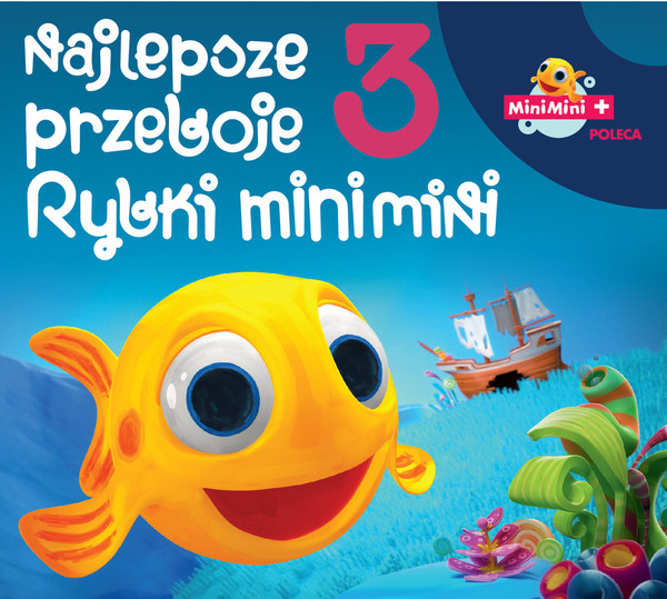 Najlepsze przeboje Rybki Mini Mini vol. 3