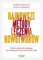 Najnowsze metody leczenia nowotworów - mobi, epub, pdf źródło wiedzy dla każdego, kto szuka pomocy przy leczeniu raka