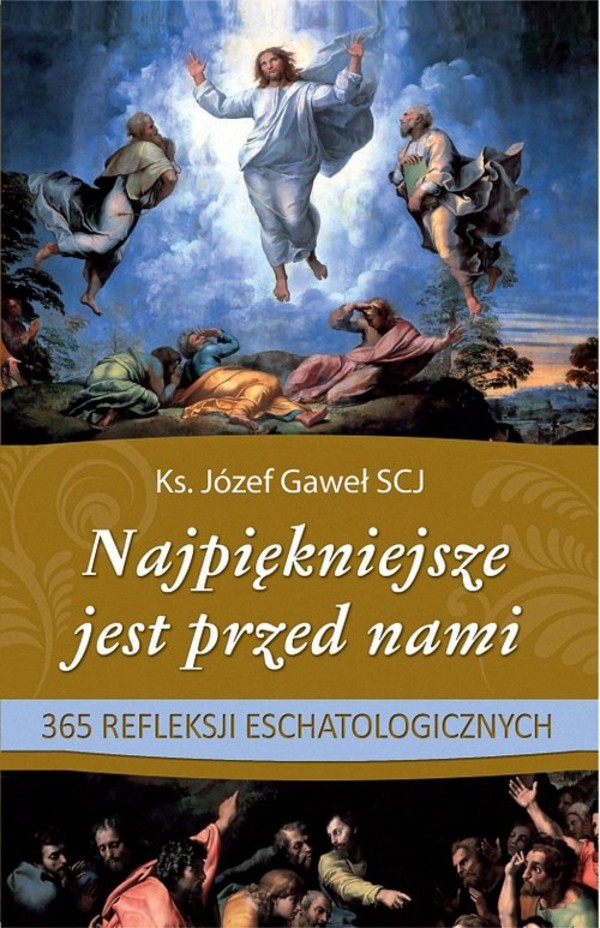 Najpiękniejsze jest przed nami